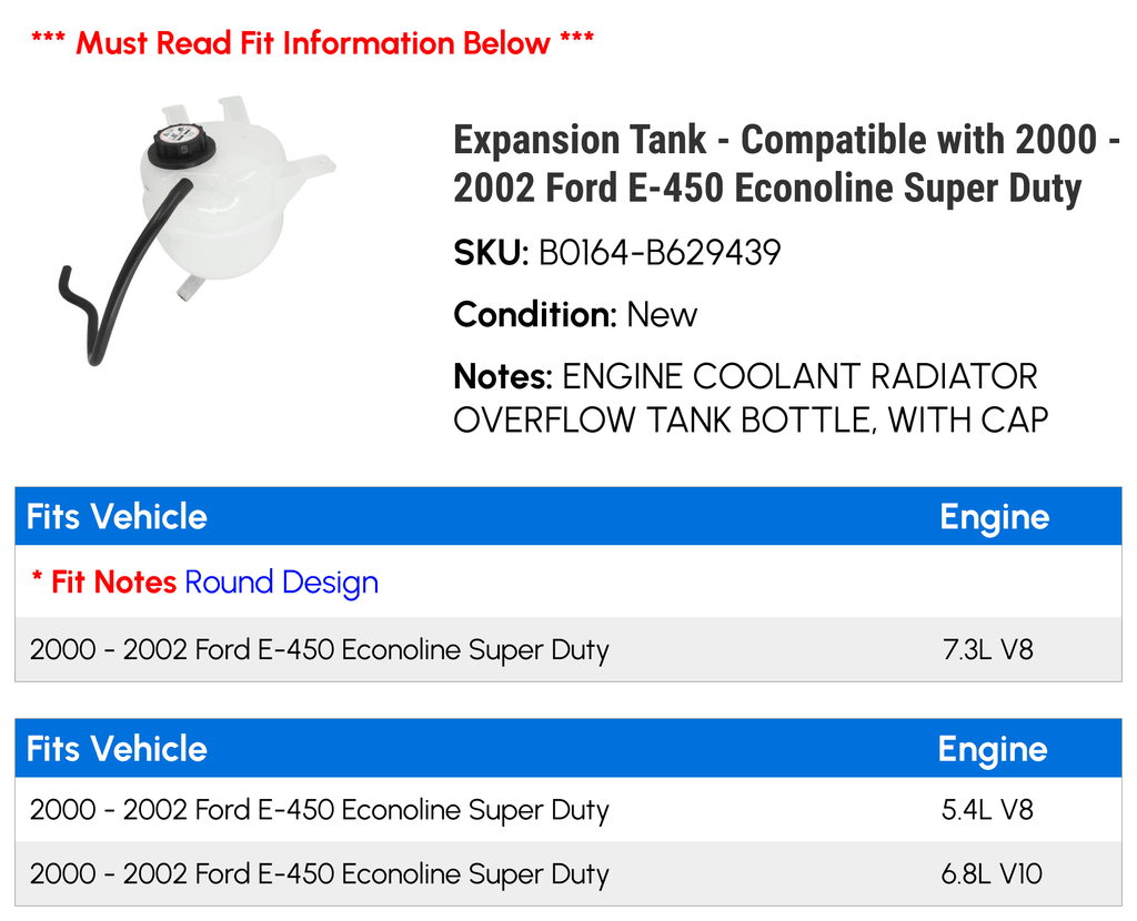 Expansion Tank - Compatible with 2000 - 2002 Ford E-450 Econoline Super Duty 2001
