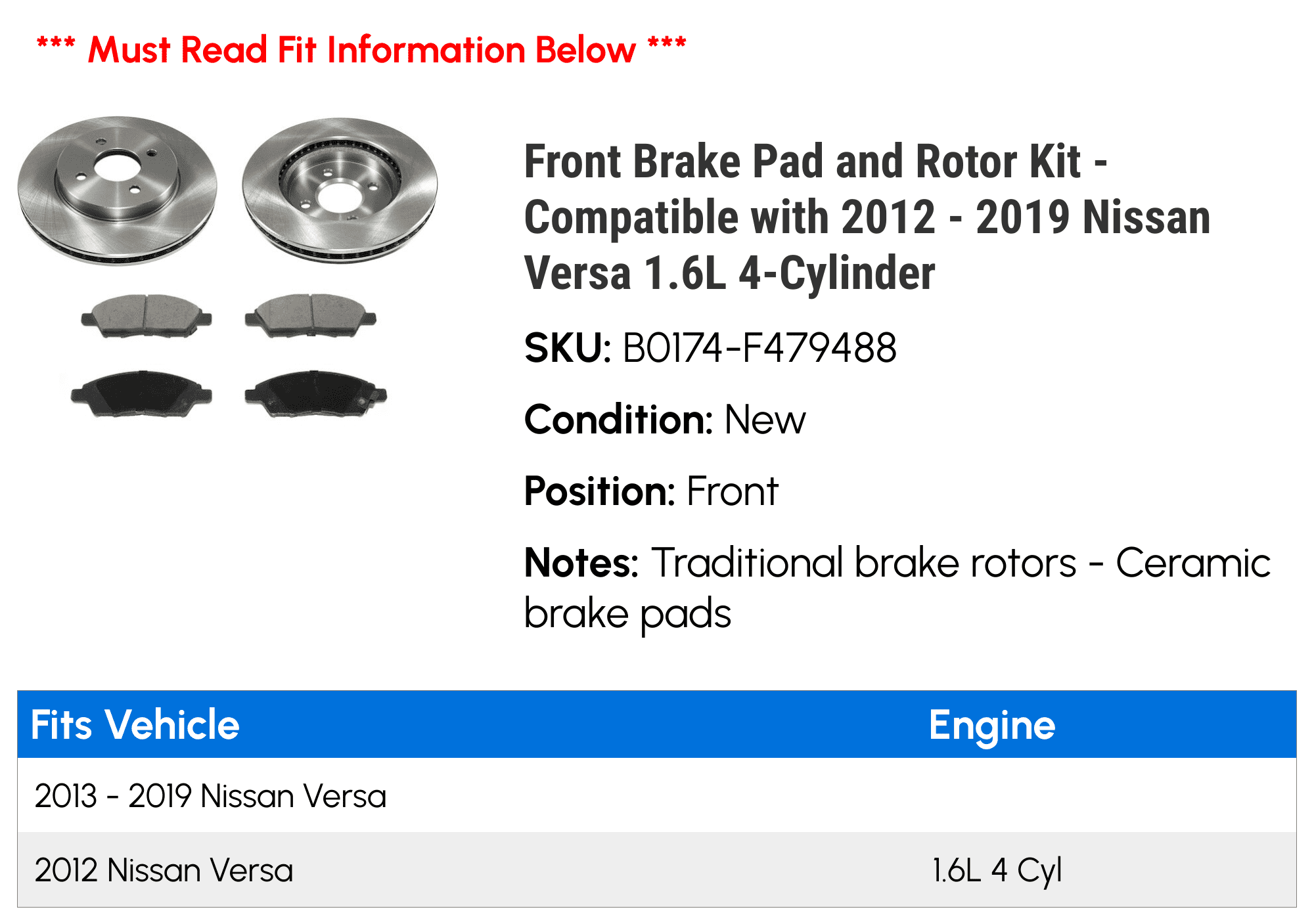 Front Brake Pad and Rotor Kit - Compatible with 2012 - 2019 Nissan Versa 1.6L 4-Cylinder 2013 2014 2015 2016 2017 2018